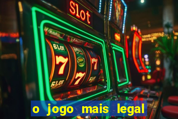 o jogo mais legal do mundo para celular